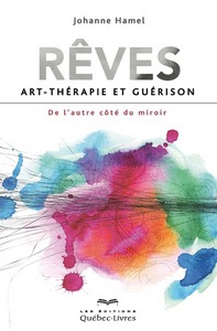 Picture of Rêves - Art-thérapie et guérison