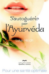 Image de S'autoguérir par l'Ayurvéda