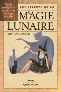 Image de Les secrets de la magie lunaire
