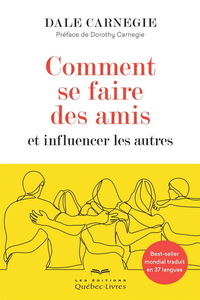 Image de COMMENT SE FAIRE DES AMIS ET INFLUENCER LES AUTRES 6E ED.