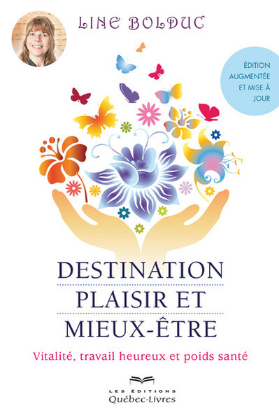 Picture of Destination plaisir et mieux-être - 3e édition (augmentée et mise à jour)
