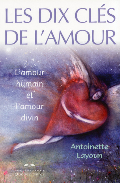 Image de Les dix clés de l'amour
