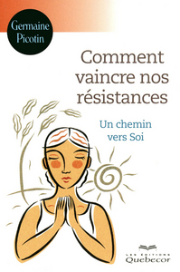 Picture of Comment vaincre nos résistances
