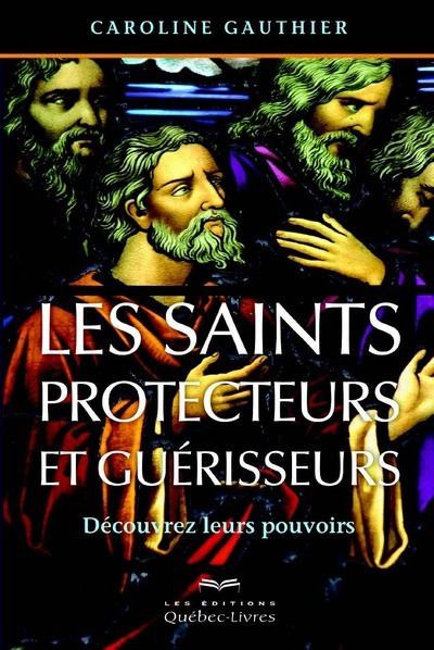 Image de Les saints protecteurs et guérisseurs 4e édition