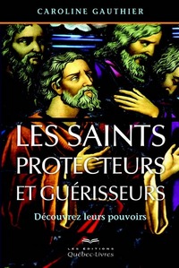 Image de Les saints protecteurs et guérisseurs 4e édition