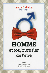 Picture of Homme et toujours fier de l'être (2e édition augmentée)