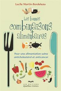 Picture of LES BONNES COMBINAISONS ALIMENTAIRES: POUR UNE ALIMENTATION SAINE
