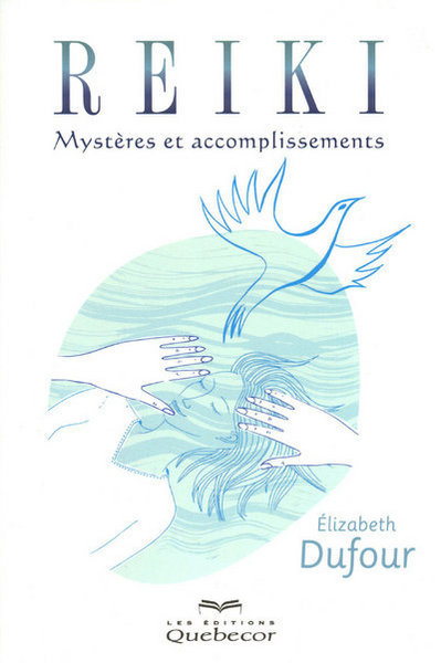 Picture of Reiki - Mystères et accomplissements