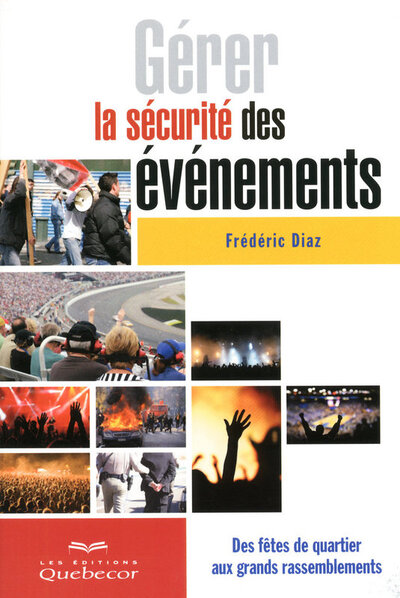 Picture of Gérer la sécurité des évènements - Des fêtes de quartier aux grands rassemblements