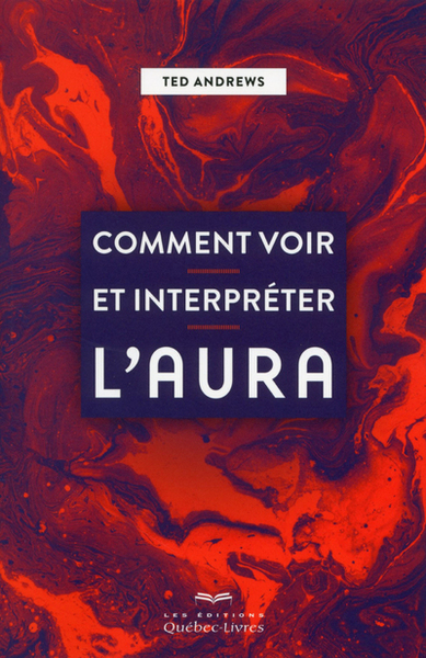 Image de Comment voir et interpréter l'aura