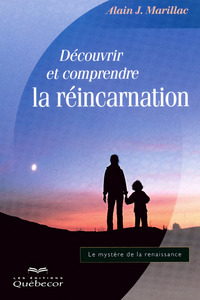 Image de Découvrir et comprendre la réincarnation