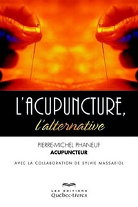 Image de L'acupuncture, l'alternative