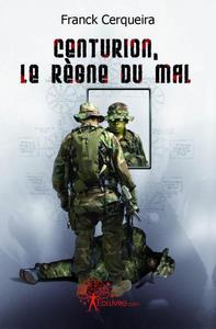 Picture of Centurion, le règne du mal