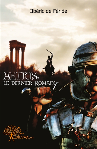 Image de Aétius, le dernier Romain