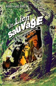 Picture of Un lien sauvage