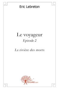 Picture of Le voyageur - episode 2