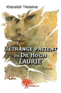 Picture of L'étrange patient  du dr hugh laurie