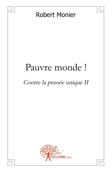 Image de Pauvre monde !