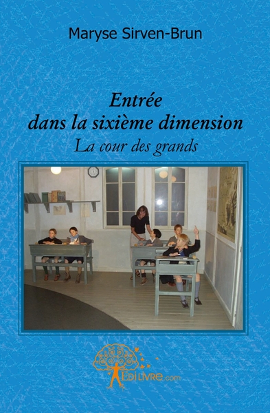 Picture of Entrée dans la sixième dimension