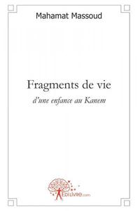 Picture of Fragments de vie d'une enfance au kanem