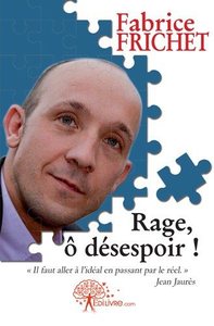 Image de Rage, ô désespoir !