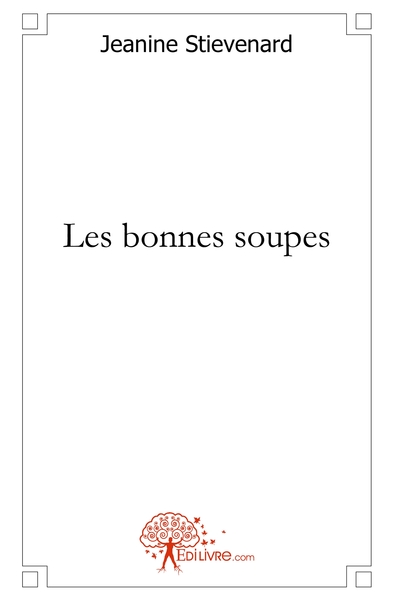 Picture of Les bonnes soupes