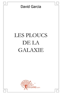 Picture of Les ploucs de la galaxie