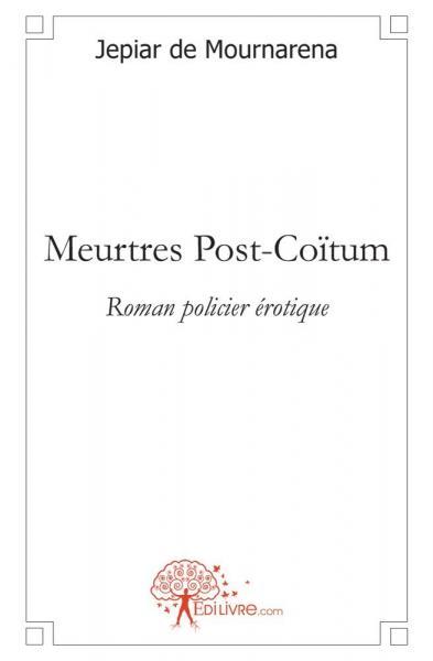 Picture of Meurtres post coïtum