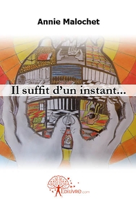 Image de Il suffit d'un instant...