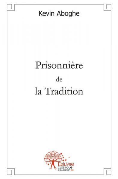 Image de Prisonnière de la tradition