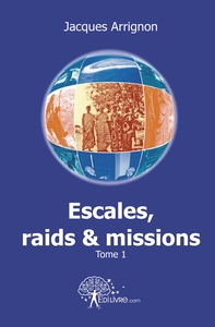 Image de Escales, raids et missions I