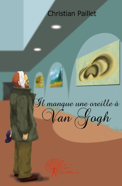 Picture of Il manque une oreille à Van Gogh
