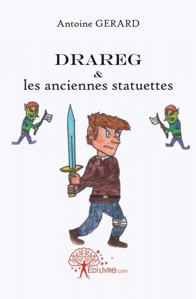 Picture of Drareg et les anciennes statuettes