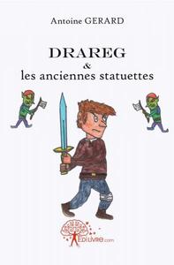 Picture of Drareg et les anciennes statuettes