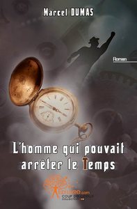 Picture of L'homme qui pouvait arrêter le temps