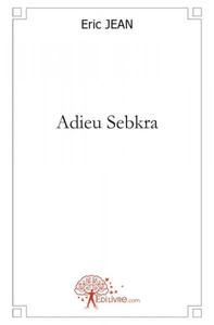 Image de Adieu sebkra