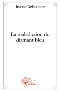 Image de La malédiction du diamant bleu