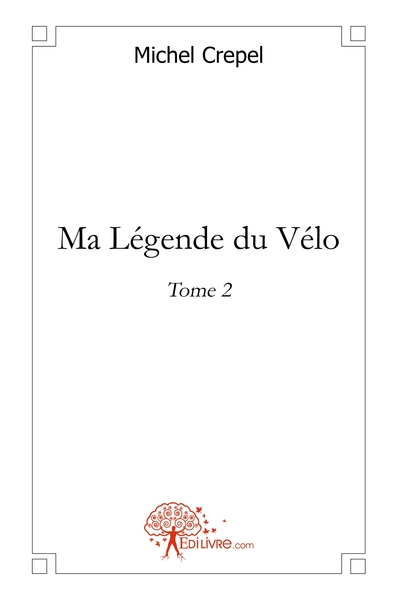 Picture of Ma Légende du Vélo - Tome 2