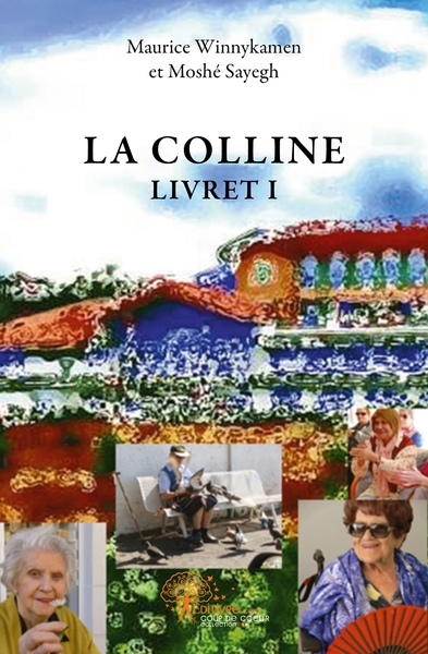 Picture of La Colline - Tome 1