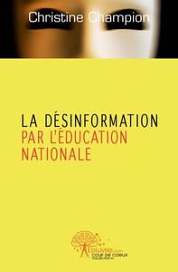 Image de La désinformation par l'education nationale