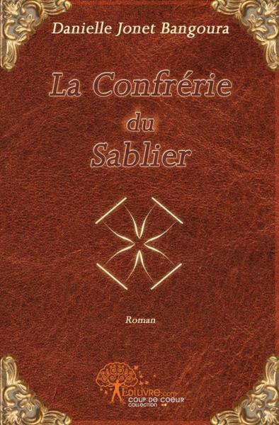 Picture of La confrérie du sablier