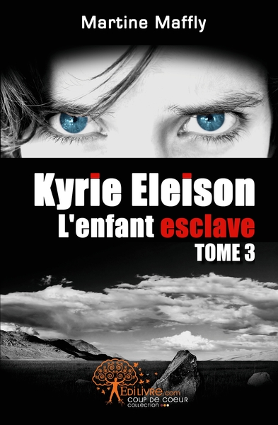 Picture of Kyrie Eleison, L'enfant esclave - Tome 3