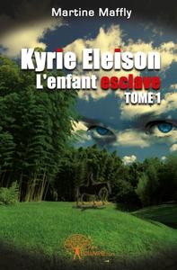 Picture of Kyrie eleison, l'enfant esclave