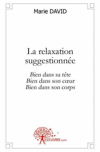 Image de La relaxation suggestionnée