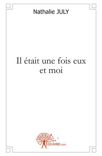 Image de Il était une fois eux et moi