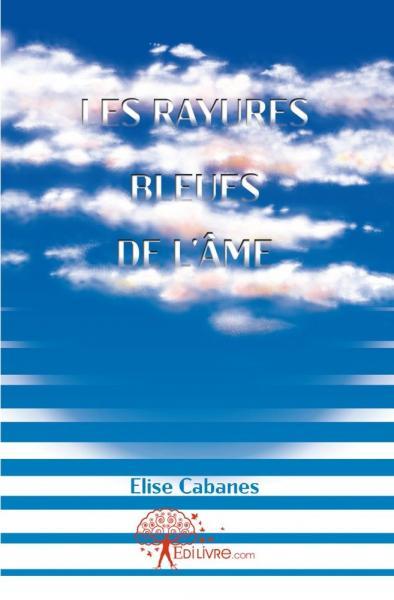 Image de Les rayures bleues de l'âme
