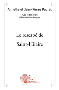 Picture of Le rescapé de Saint-Hilaire