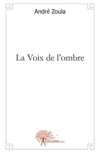 Picture of La voix de l'ombre