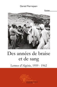 Image de Des années de braise et de sang