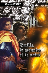 Image de Emilie, le monstre et le saint